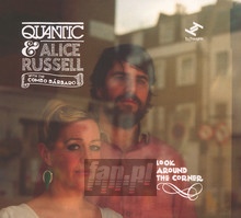Look Around The Corner - Quantic & Alice Russell