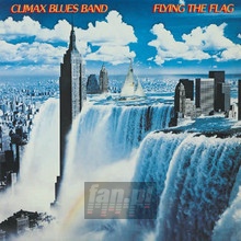 Flying The Flag - Climax Blues Band