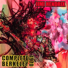 Complete Berkeley 1970 - Jimi Hendrix