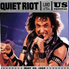 Live At The Us Festival 1983 - Quiet Riot