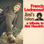 A Tribute To Jimi Hendrix - Tribute to Francis Lockwood
