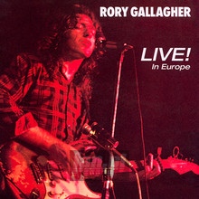 Live! In Europe - Rory Gallagher