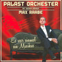 Es War Einmal Ein Musikus - Max Raabe  & Palast Orchester