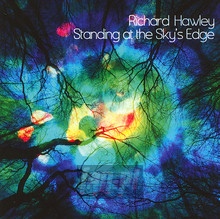 Standing At The Sky's Edge - Richard Hawley