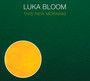 This New Morning - Luka Bloom