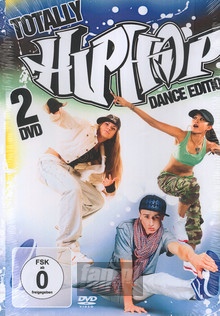 Totally Hip Hop - Dance Edition - Special Interest