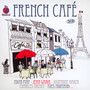 W.O. French Cafe - V/A