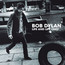 Life & Life Only - Bob Dylan