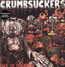 Life Of Dreams - Crumbsuckers