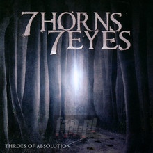 Throes Of Absolution - 7 Horns 7 Eyes