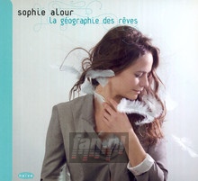La Geographie Des Reves - Sophie Alour - bigger La Geographie Des Reves - Sophie Alour