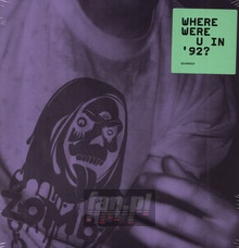 Where Were U In 92 ? - Zomby