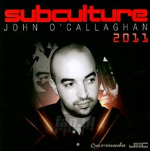 Subculture 2011 - John O'Callaghan