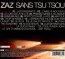 Sans Tsu Tsou - Live - ZAZ