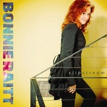 Slipstream - Bonnie Raitt