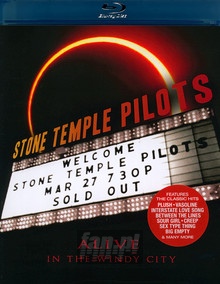 Alive In The Windy City - Stone Temple Pilots
