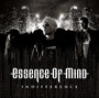 Indifference - Essence Of Mind