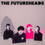 The Futureheads - The Futureheads