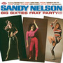 Big Sixties Frat Party!!! - Sandy Nelson