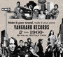 Make It Your Sound, Make It Your Scene: Vanguard Records & T - V/A