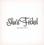 Greatest Hits - Sha's Feckel