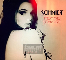 Femme Schmidt - Schmidt