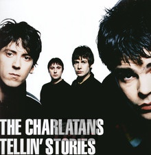 Tellin' Stories - The Charlatans