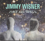 Time & Space - Jimmy Wisner  -Trio-