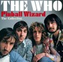Pinball Wizard Collection - The Who