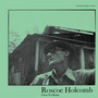 Close To Home - Roscoe Holcomb