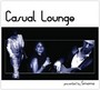 Casual Lounge - Pres. By Smoma