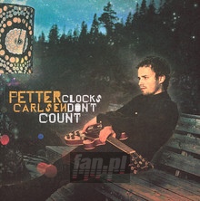 Clocks Don't Count - Petter Carlsen