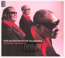 Higher Ground - The Blind Boys Of Alabama 