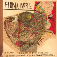 Idler Wheel Is Wiser Than The Driver Of The Screw - Fiona Apple - powiększ Idler Wheel Is Wiser Than The Driver Of The Screw - Fiona Apple