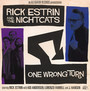 One Wrong Turn - Rick Estrin  & The Nightc