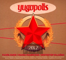 Yugopolis 2012 - Yugopolis   