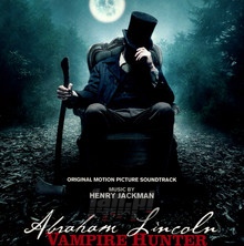 Abraham Lincoln: Vampire Hunter  OST - Henry Jackman