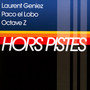 Hors Pistes - Paco El Lobo 