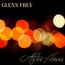 After Hours - Glenn Frey After Hours - Glenn Frey