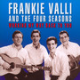 Working My Way Back To You - Frankie Valli  & The Four