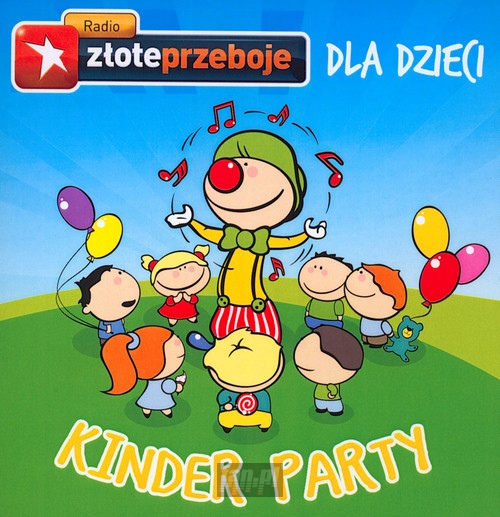 Dla Dzieci - Kinder Party - Radio Zote Przeboje   
