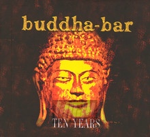 Buddha Bar Ten Years - Buddha Bar   