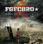 Homeland Insecurity - FGFC820