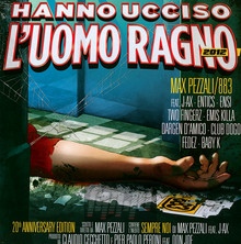 Hanno Ucciso L'uomo Ragno - Max Pezzali - powiększ Hanno Ucciso L'uomo Ragno - Max Pezzali