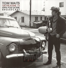 On The Scene '73 - Tom Waits