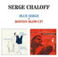 Blue Serge/Boston Blow Up - Serge Chaloff