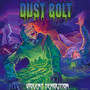 Violent Demolition - Dust Bolt