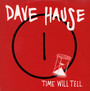 Time Will Tell - Dave Hause