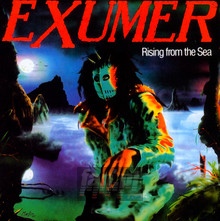 Rising From The Sea - Exumer