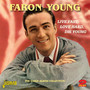 Live Fast, Love Hard, Die Young. Early Album Collection. 3LP - Faron Young